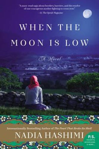 When the Moon is Low Nadia Hashimi