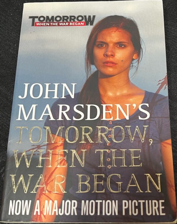 Tomorrow, When the War Began John Marsden