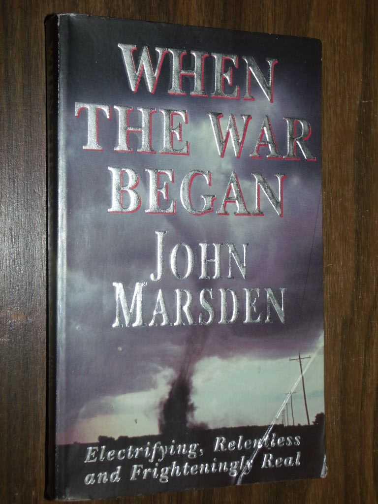 When the War Began John Marsden