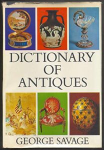 Dictionary of Antiques