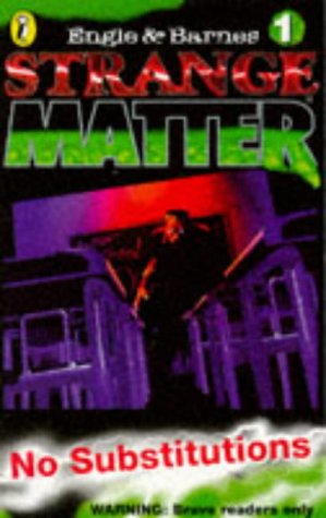 Strange Matter #1- No Substitutions Marty M Engle