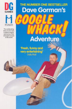Google Whack! Dave Gorman