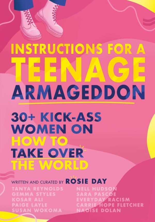 Instructions for a Teenage Armageddon Rosie Day