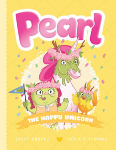 Pearl: The Happy Unicorn