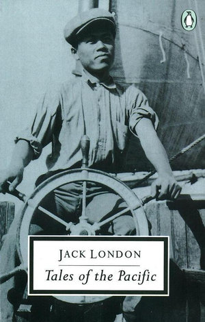 Tales of the Pacific Jack London