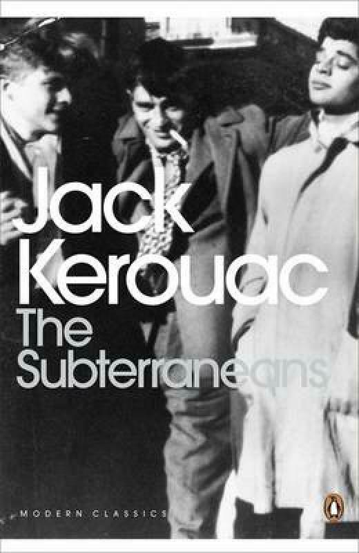 The Subterraneans Jack Kerouac