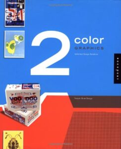 2 Color Graphics: Unlimited Design Solutions