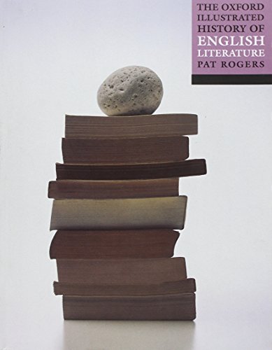 The Oxford Illustrated History of English Literature Pat Rogers