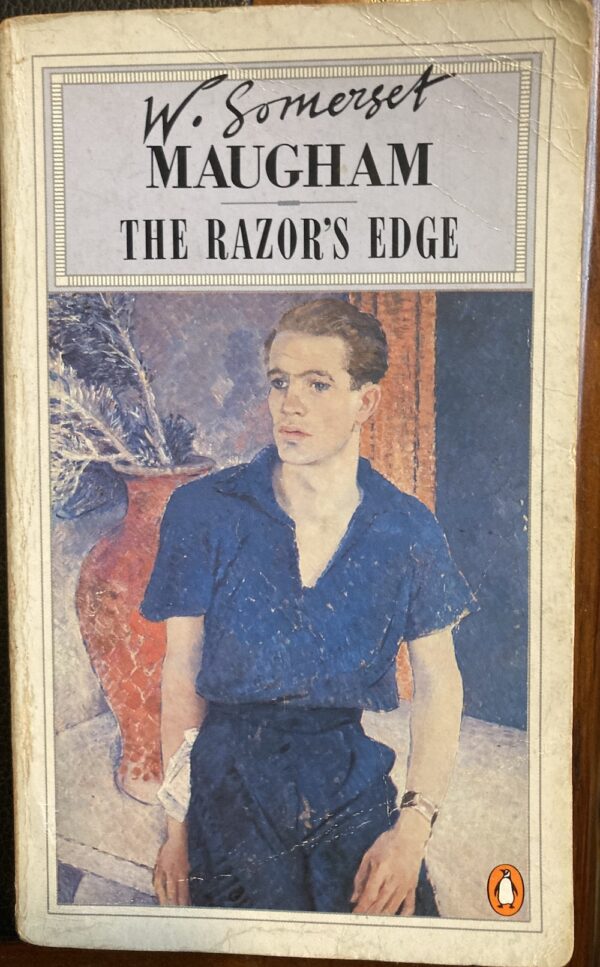 The Razor’s Edge By W Somerset Maugham