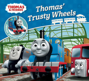 Thomas & Friends: Thomas’ Trusty Wheels