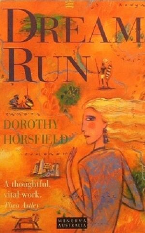 Dream Run Dorothy Horsfield