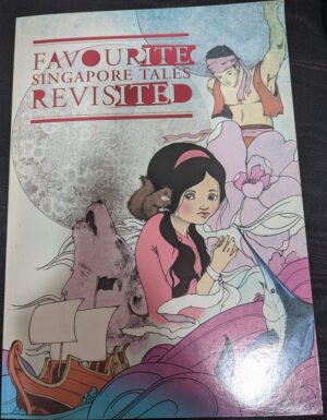 Favourite Singapore Tales revisited Rabaah Sman