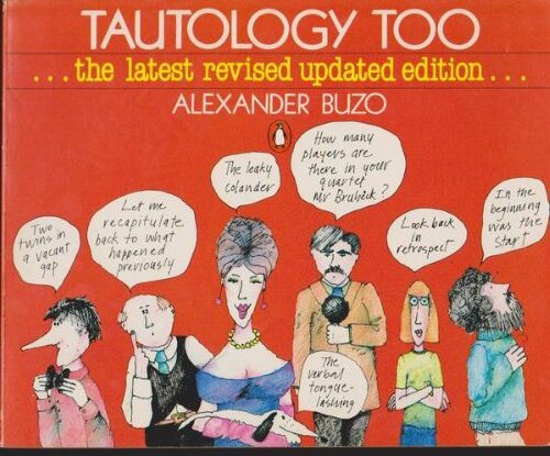 Tautology Too Alexander Buzo