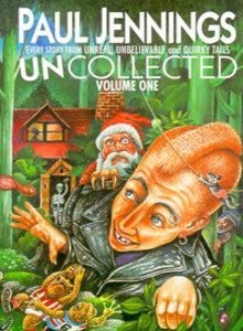 Uncollected- Volume One Paul Jennings Keith McEwan