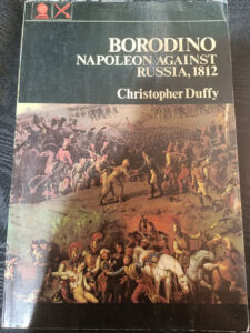 Borodino: Napoleon Against Russia, 1812