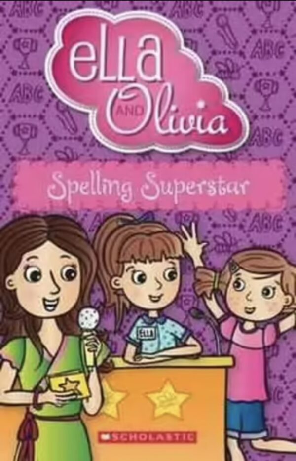 Ella and Olivia- Spelling Superstar Yvette Poshoglian Danielle McDonald