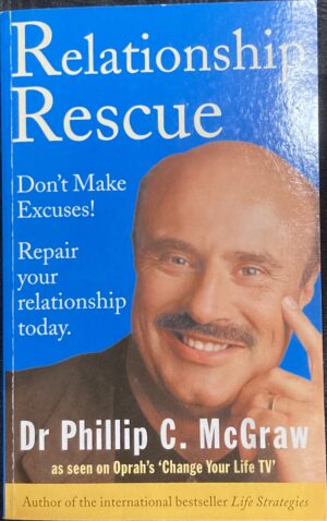 Relationship Rescue By Dr Phillip C McGraw