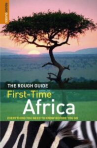 A Rough Guide Special: First-Time Africa