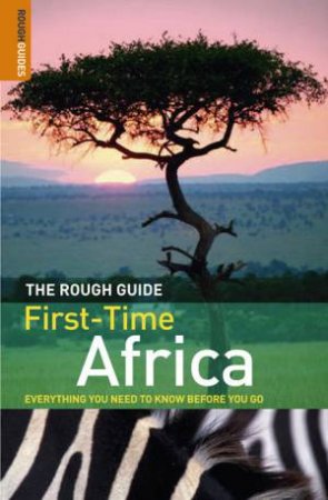 A Rough Guide Special- First-Time Africa Jens Finke