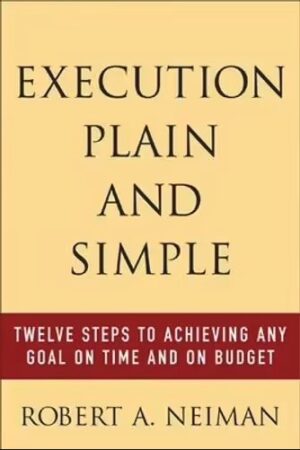 Execution Plain and Simple Robert A Neiman