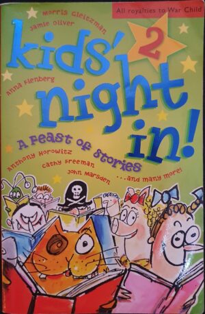 Kids' Night In 2 A Feast Of Stories Jessica Adams (Editor)