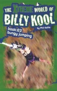 The Xtreme World of Billy Kool: Bungy Jumping