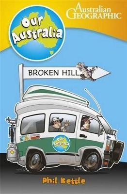 Broken Hill Phil Kettle David Dunstan