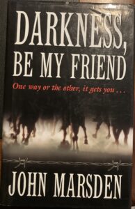 Darkness, Be My Friend