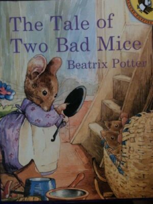 The Tale of Two Bad Mice Beatrix Potter