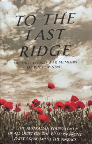To the Last Ridge WH Downing