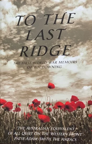 To the Last Ridge WH Downing