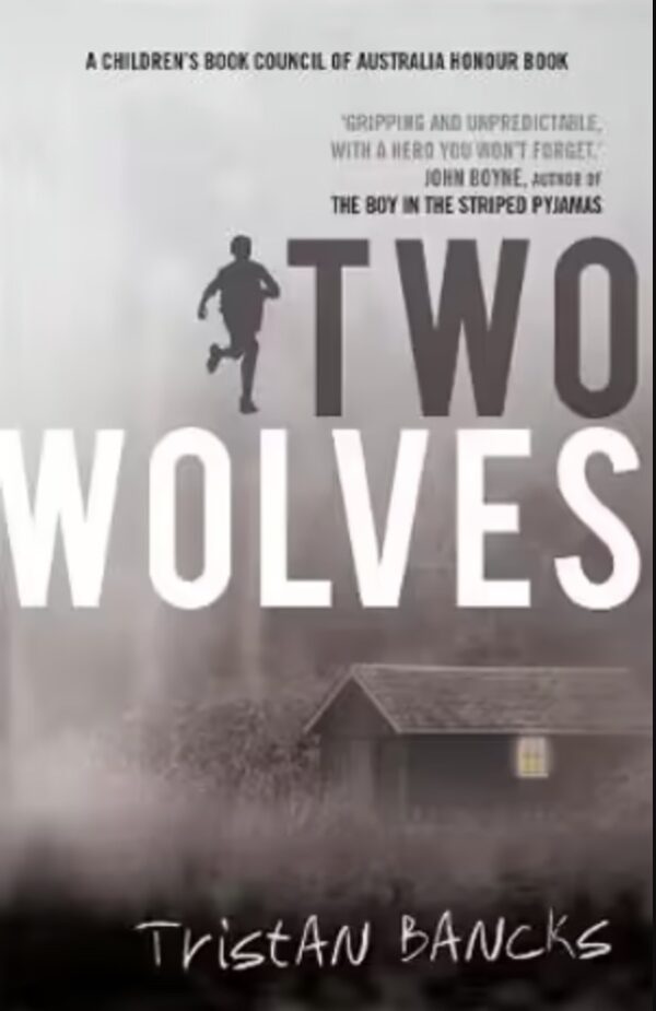 Two Wolves Tristan Bancks