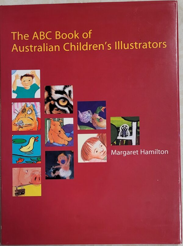 ABC Book of Australian Children's Illustrators Margaret Hamilton