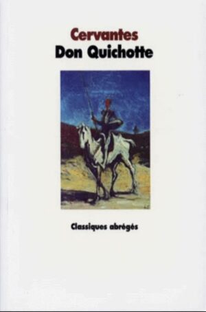 Don Quichotte Cervantes