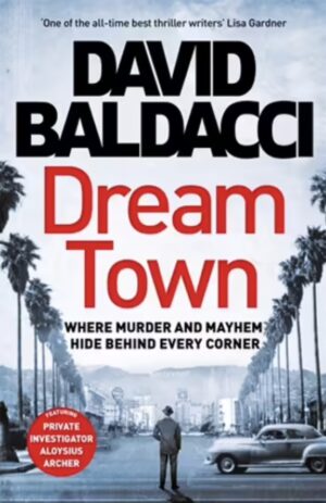 Dream Town David Baldacci