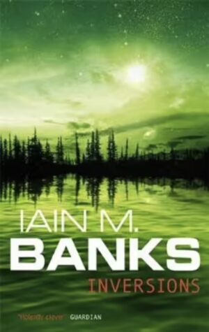 Inversions Iain M Banks