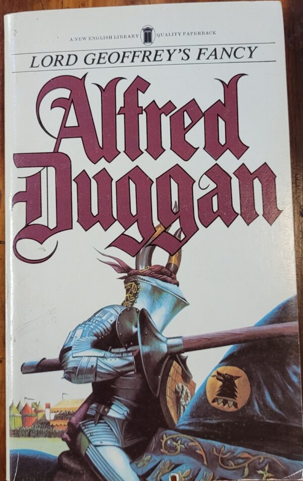 Lord Geoffrey's Fancy Alfred Duggan