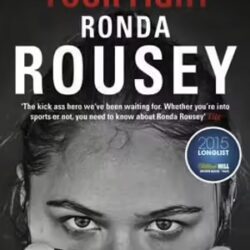 My Fight Your Fight Ronda Rousey Maria Burns Ortiz
