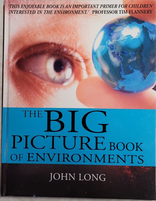 The Big Picture Book of Environments John Long