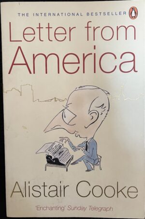 A Letter from America Alistair Cooke