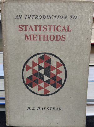 An Introduction to Statistical Methods HJ Halstead