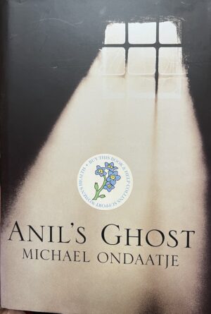 Anil’s Ghost Michael Ondaatje