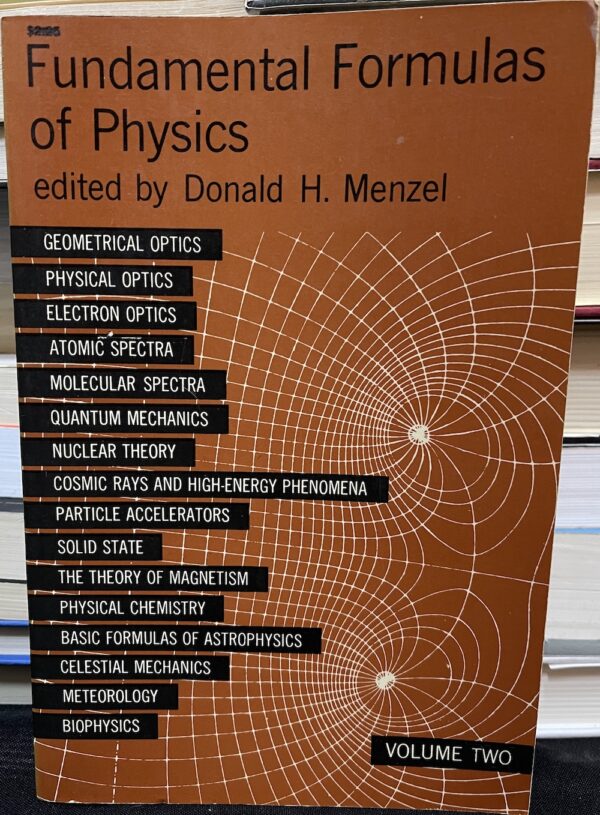 Fundamental Formulas of Physics Volume 2 Donald H Menzel