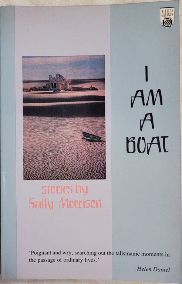 I Am A Boat Sally Morrison