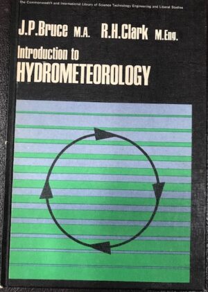 Introduction to Hydrometeorology JP Bruce