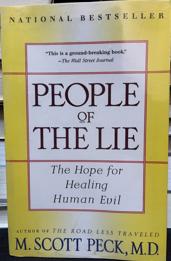 People of the Lie- The Hope for Healing Human Evil M Scott Peck MD
