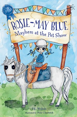 Rosie-May Blue- Mayhem at the Pet Show PE Woods Pene Chadwick