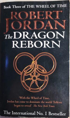 The Dragon Reborn Wheel of Time 3 Robert Jordan