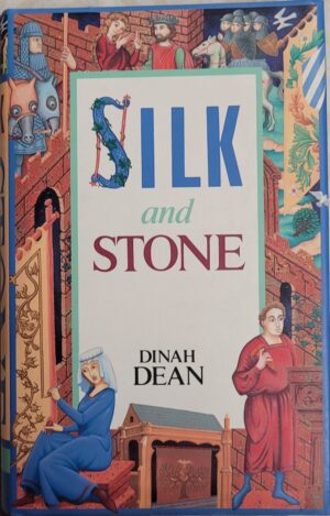 Silk and Stone Dinah Dean