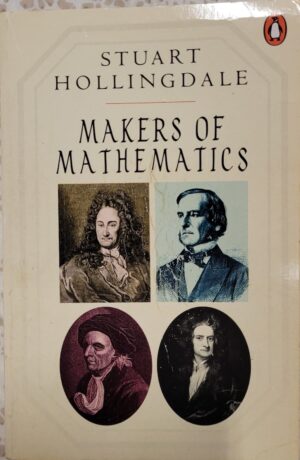 Makers of Mathematics Stuart Hollingdale